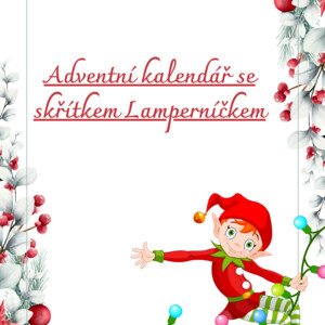 Adventní kalendář se skřítkem Lamperníčkem