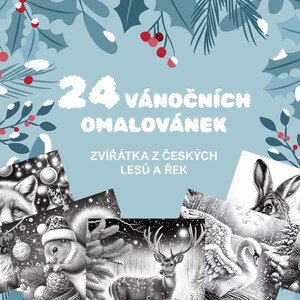 24 vánočních omalovánek na téma: zvířátka z českých lesů a řek