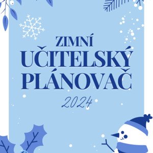 Zimní učitelský kalendář 2024