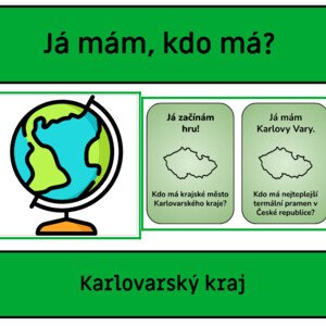 Karlovarský kraj - Já mám, kdo má?