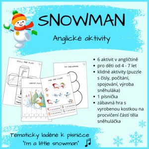 SNOWMAN - Anglické aktivity vztažené k písničce "Im a little snowman"