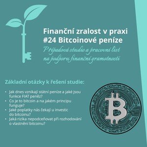 Finanční gramotnost – FZP 24 Bitcoinové peníze