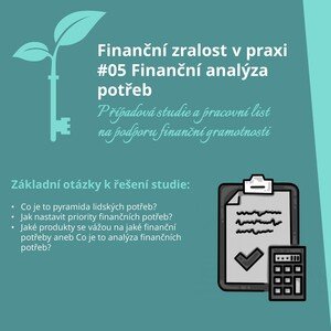 Finanční gramotnost – FZP 05 Finanční analýza potřeb