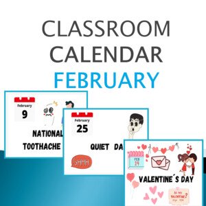 Classroom calendar - February