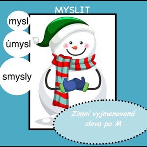 Zimní vyjmenovaná slova po M + slova příbuzná