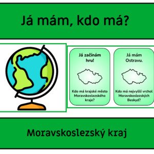 Moravskoslezský kraj - Já mám, kdo má?