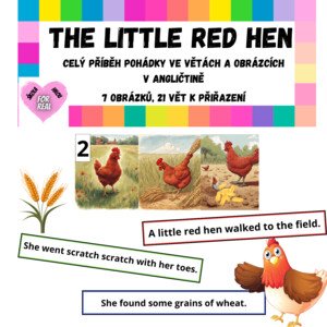The little red hen - příběh ve větách a obrázcích