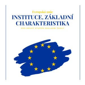 Evropská unie | Obecně | Instituce