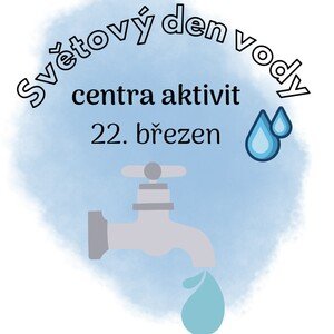 Světový den vody - centra aktivit