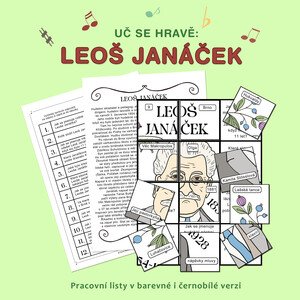 Uč se hravě: Leoš Janáček