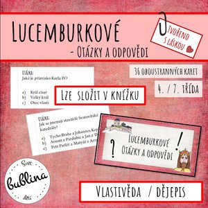 Lucemburkové - Otázky a odpovědi