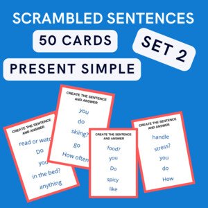 PRESENT SIMPLE - SCRAMBLED SENTENCES SET 2