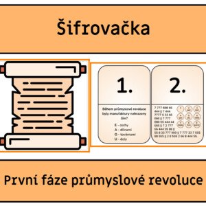 Šifrovačka - První fáze průmyslové revoluce