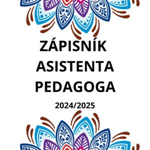 Zápisník asistenta pedagoga 2024/2025