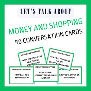 MONEY AND SHOPPING CONVERSATION CARDS
