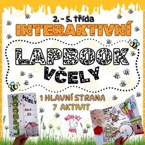 INTERAKTIVNÍ LAPBOOK - VČELY - 2. -5. ročník - 7 interaktivních aktivit