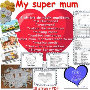 Mother´ s day - My super mum (worksheets)