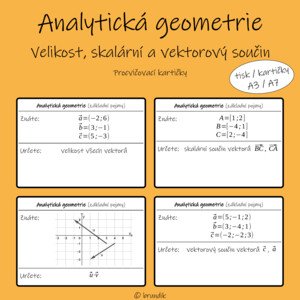 Analytická geometrie - velikost, skalární a vektorový součin (procvičovací kartičky)