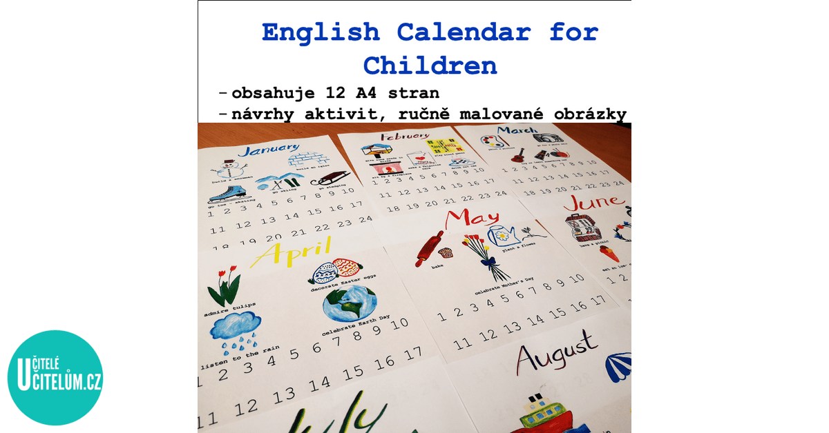 English Calendar for Children Anglický jazyk UčiteléUčitelům.cz