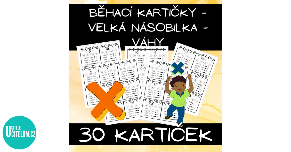 Běhací kartičky - velká násobilka - váhy - Matematika | UčiteléUčitelům.cz